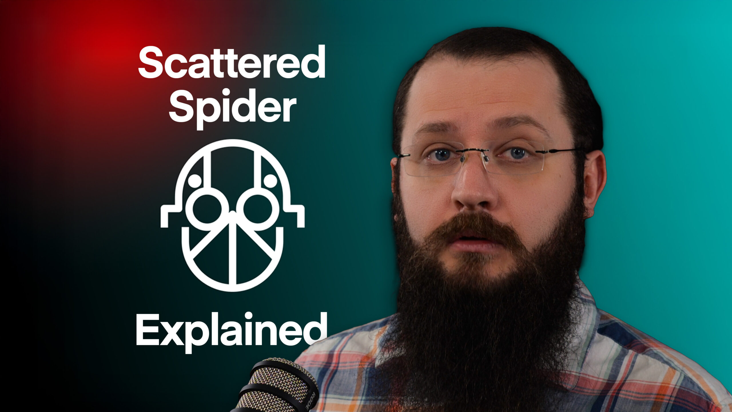 Scattered Spider Explained