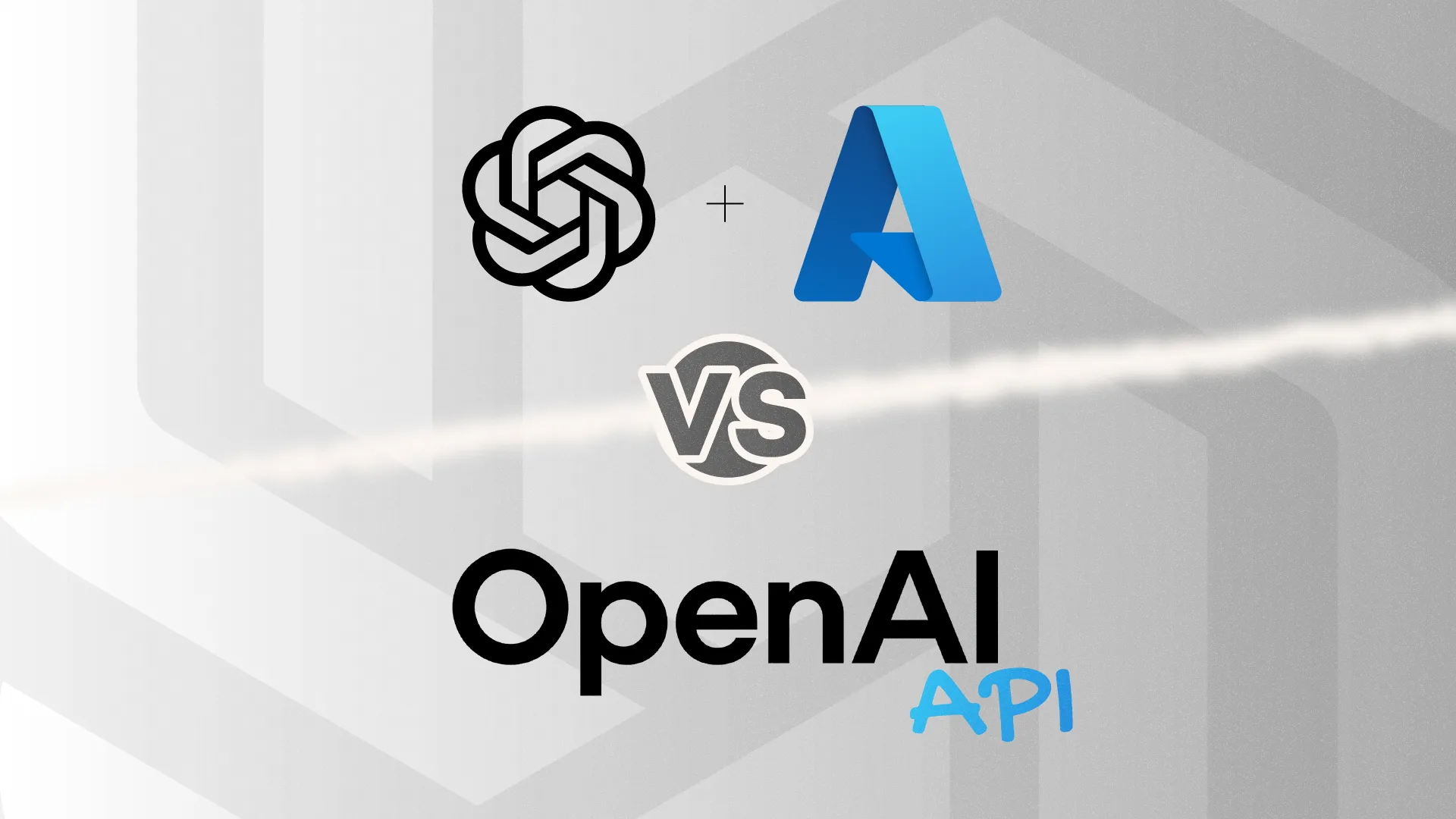 Azure OpenAI vs OpenAI API comparison graphic showing both logos